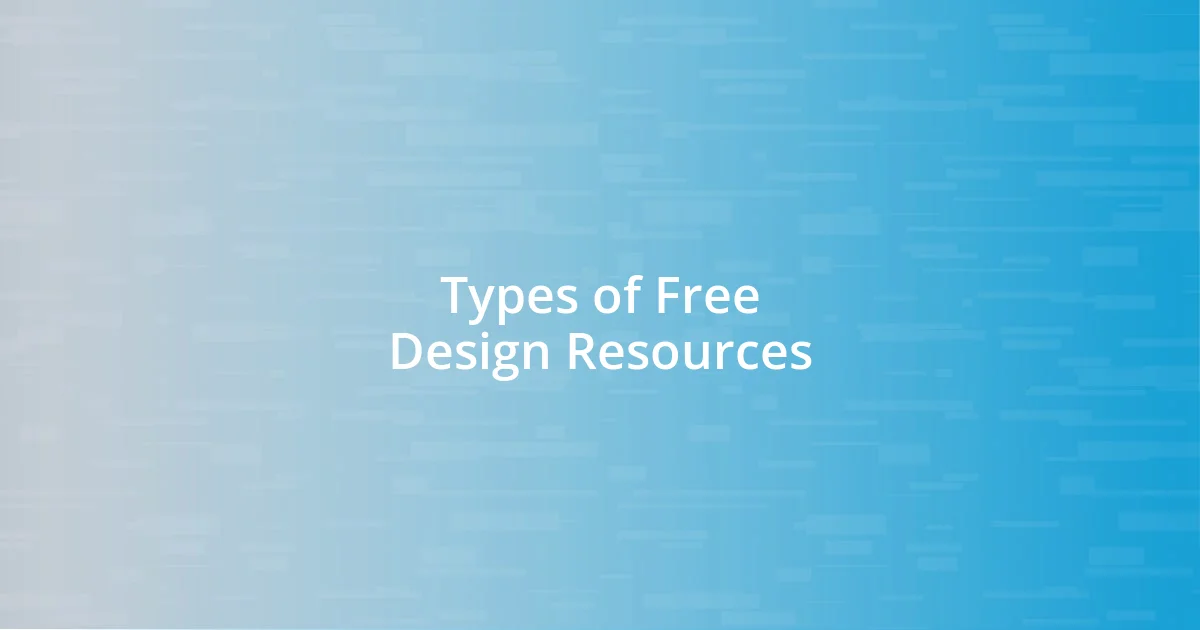 Types of Free Design Resources