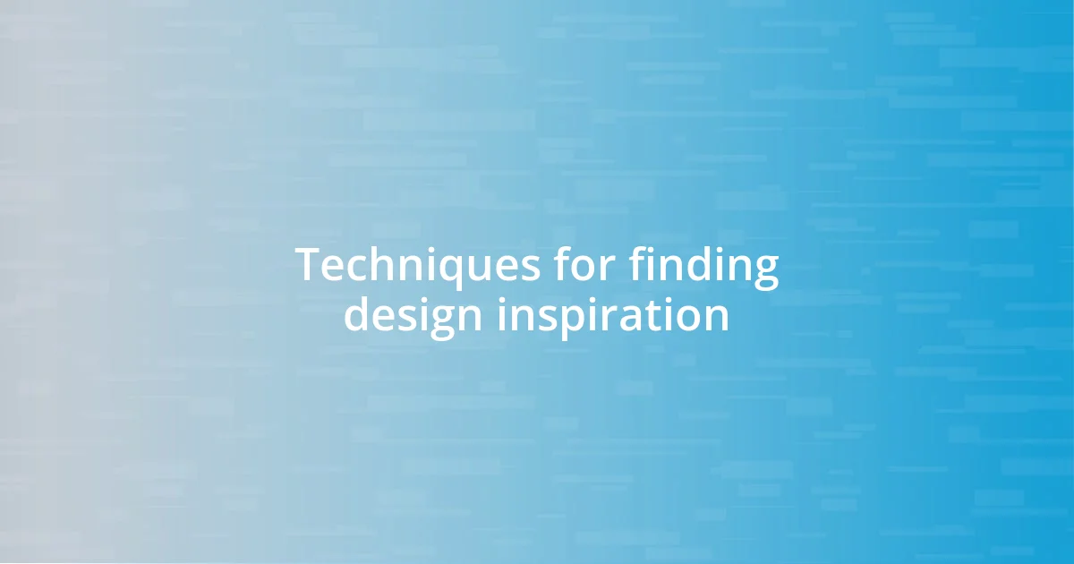 Techniques for finding design inspiration